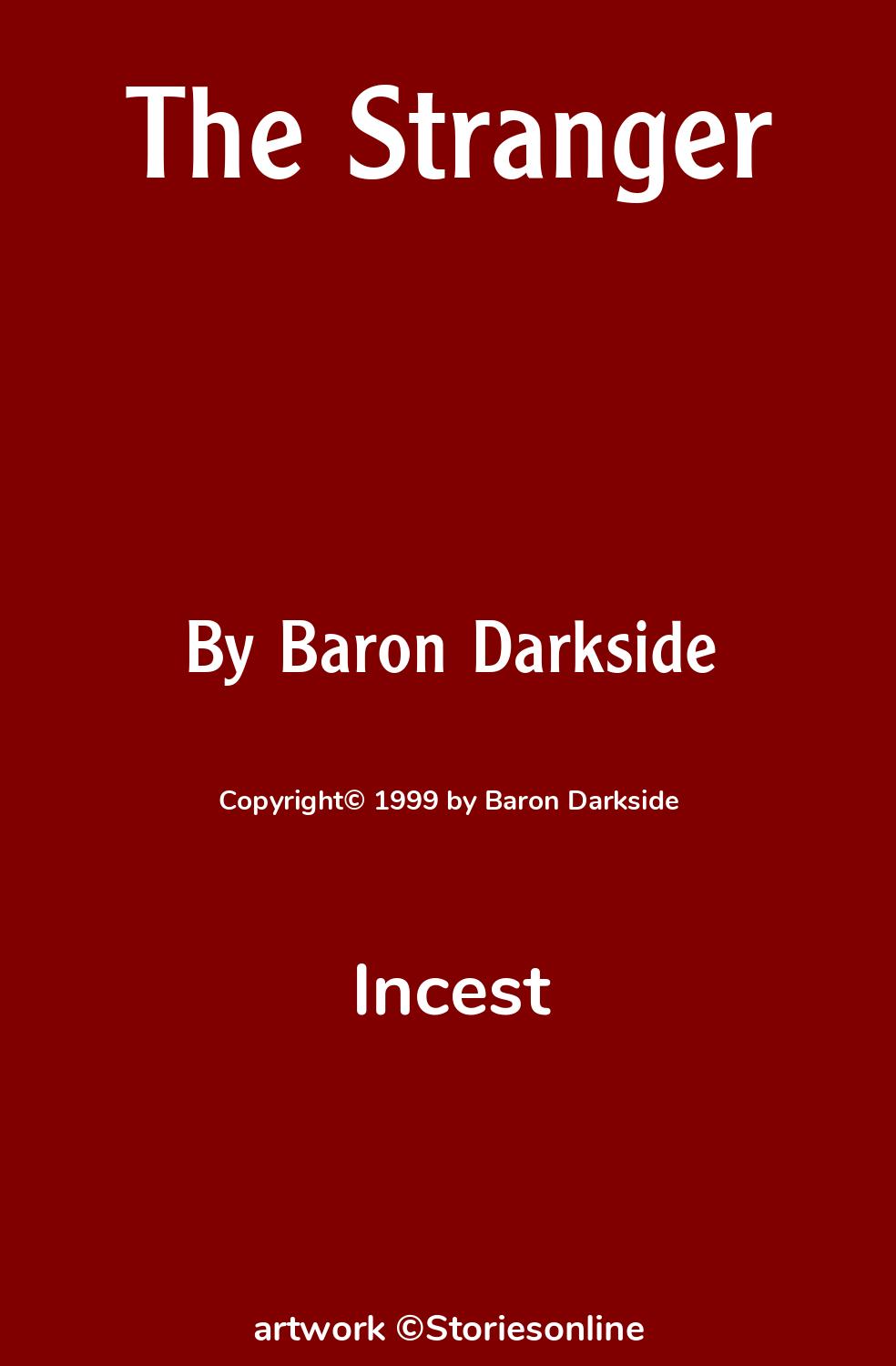 Incest Sex Story: The Stranger: Chapter 3 by Baron Darkside