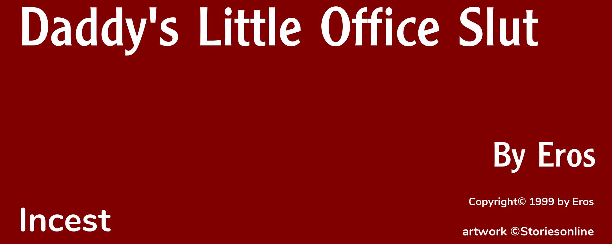 Daddy's Little Office Slut - Cover