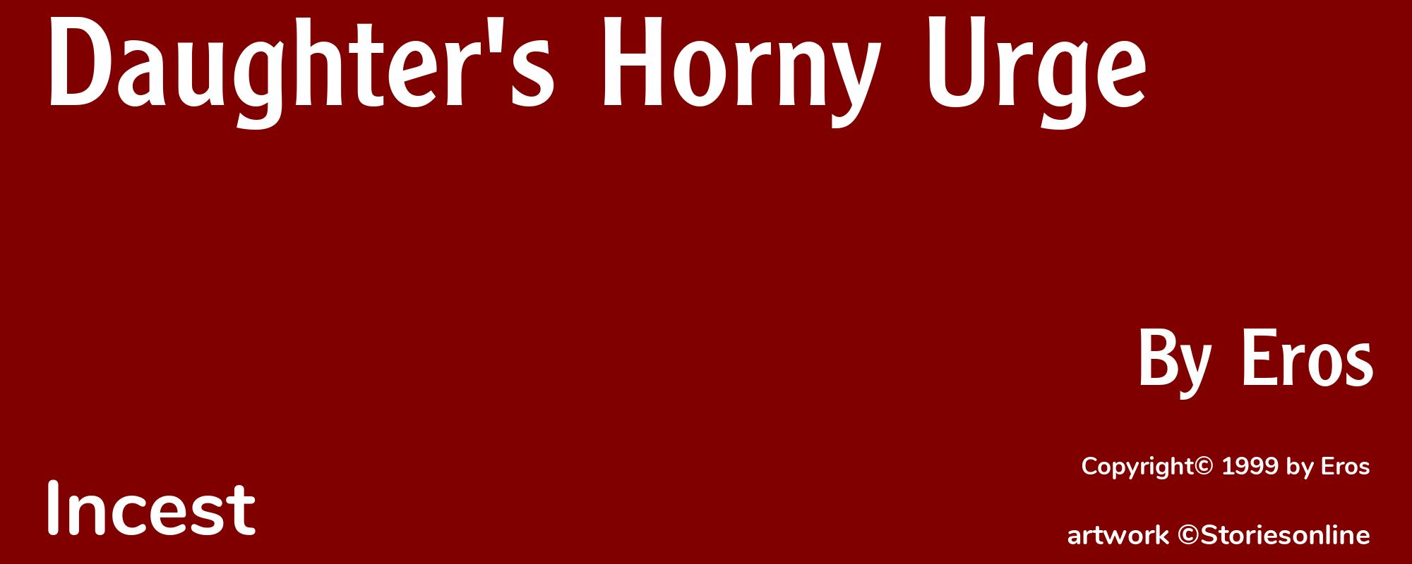 Daughter's Horny Urge - Cover