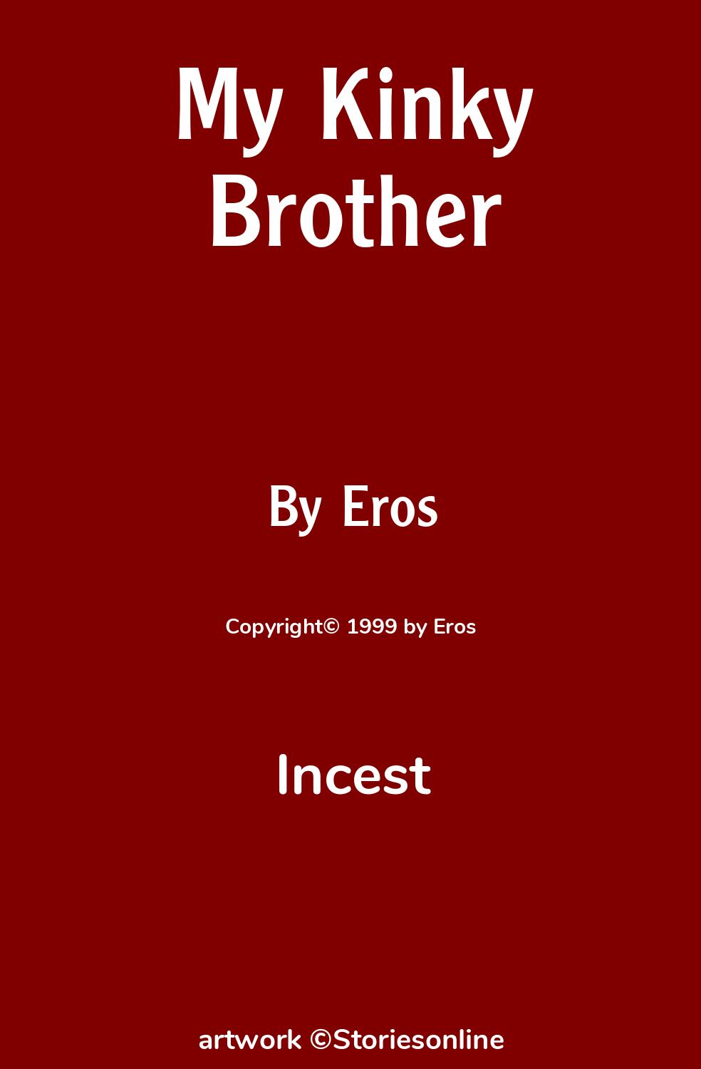 My Kinky Brother - Incest Sex Story