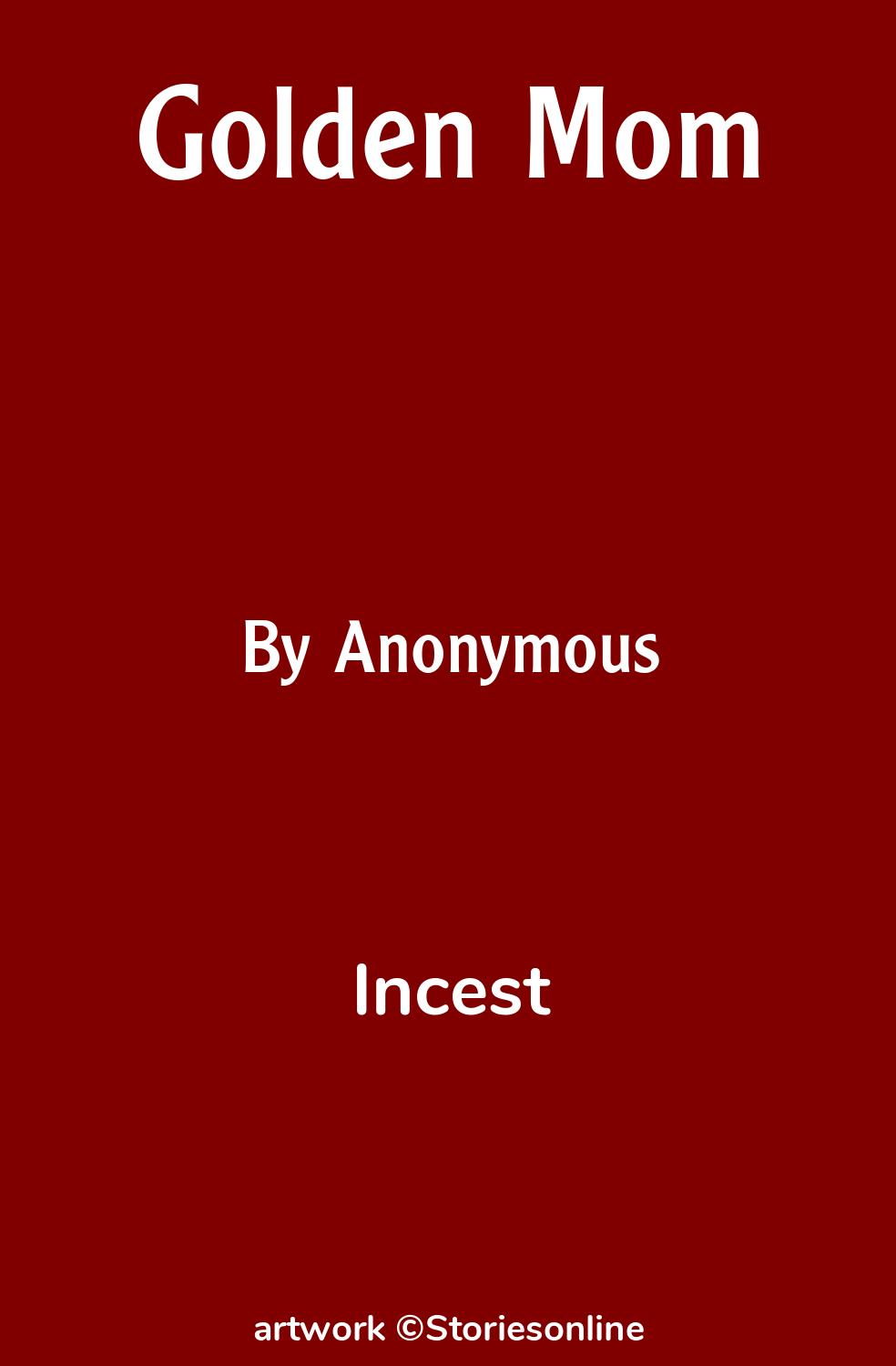 Incest Sex Story: Golden Mom: Chapter 4 by Anonymous