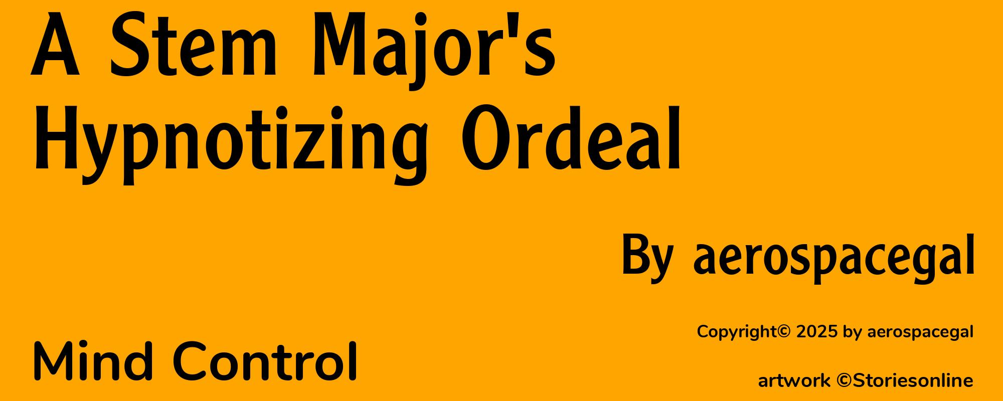 A Stem Major's Hypnotizing Ordeal - Cover