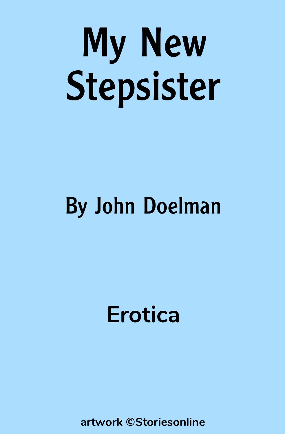 My New Stepsister - Erotica Sex Story