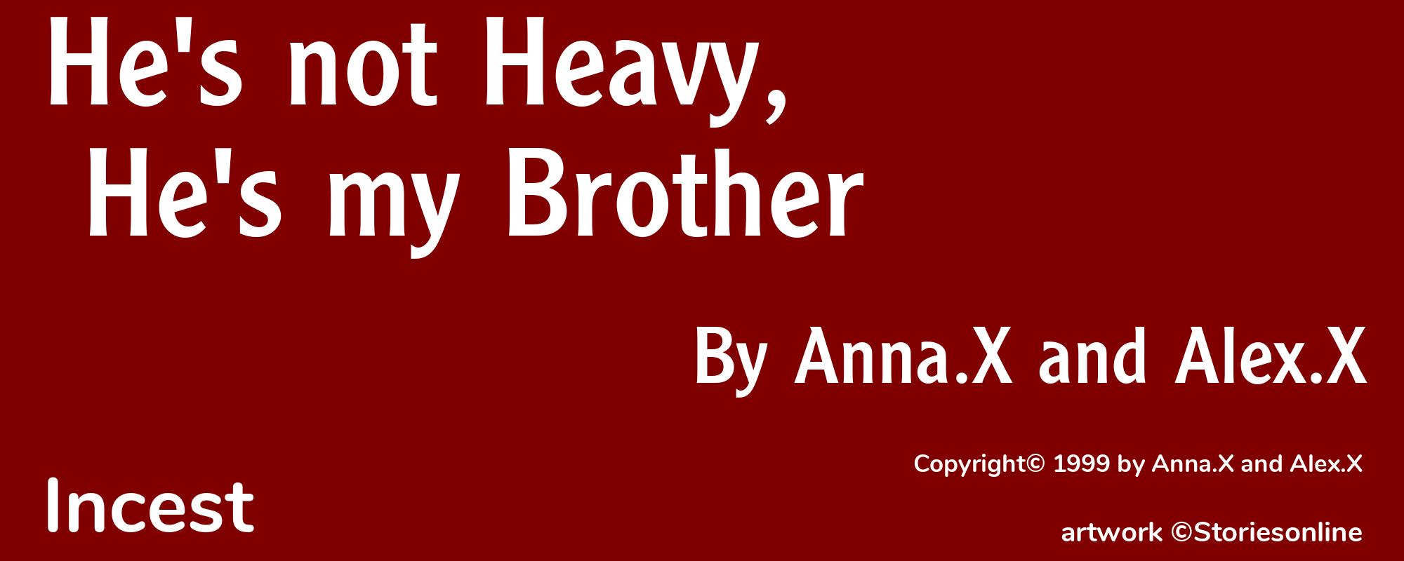 He's not Heavy, He's my Brother - Cover