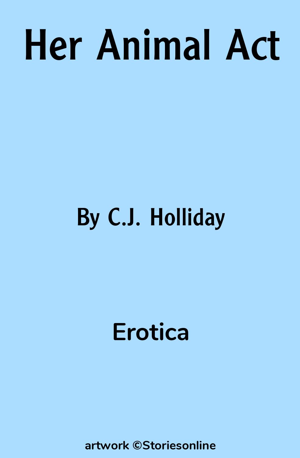 Her Animal Act - Erotica Sex Story