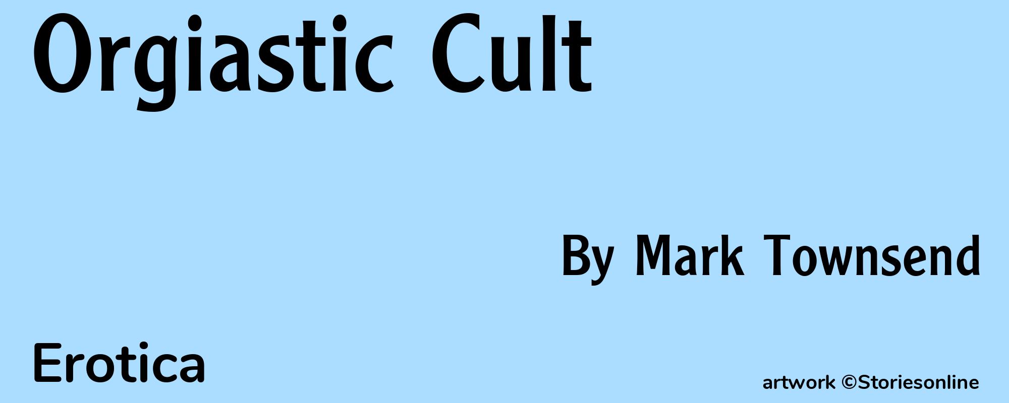 Orgiastic Cult - Cover
