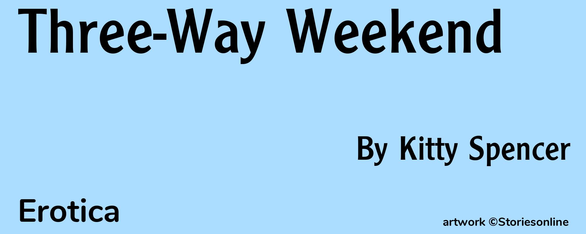 Three-Way Weekend - Cover