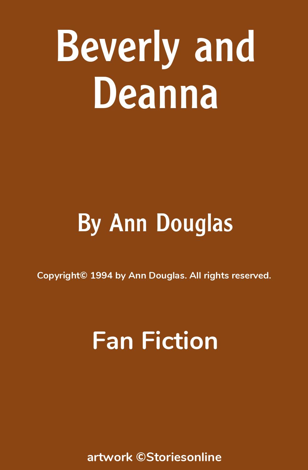 Beverly and Deanna - Fan Fiction Sex Story