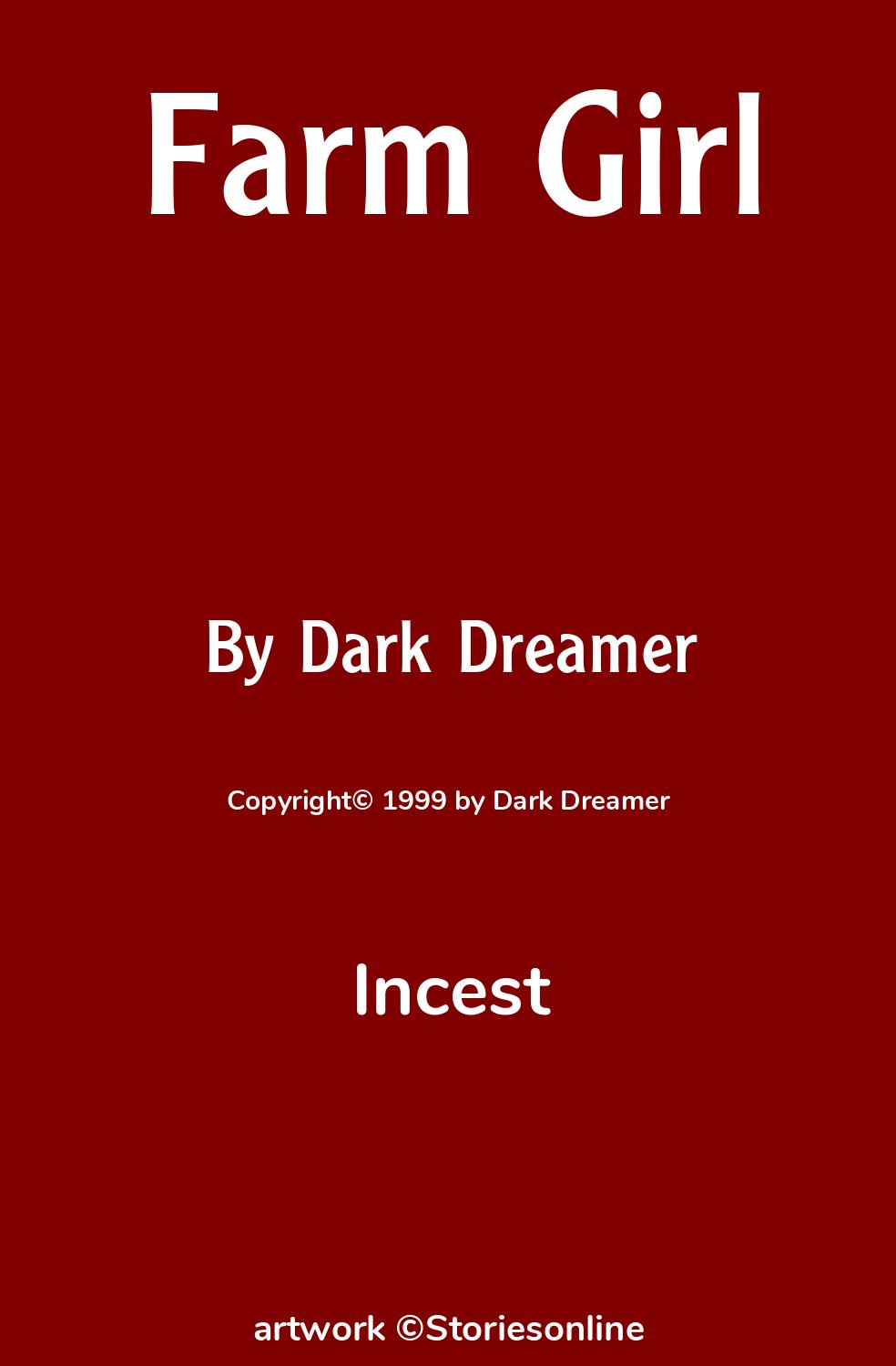 Incest Sex Story: Farm Girl: Chapter 5 by Dark Dreamer