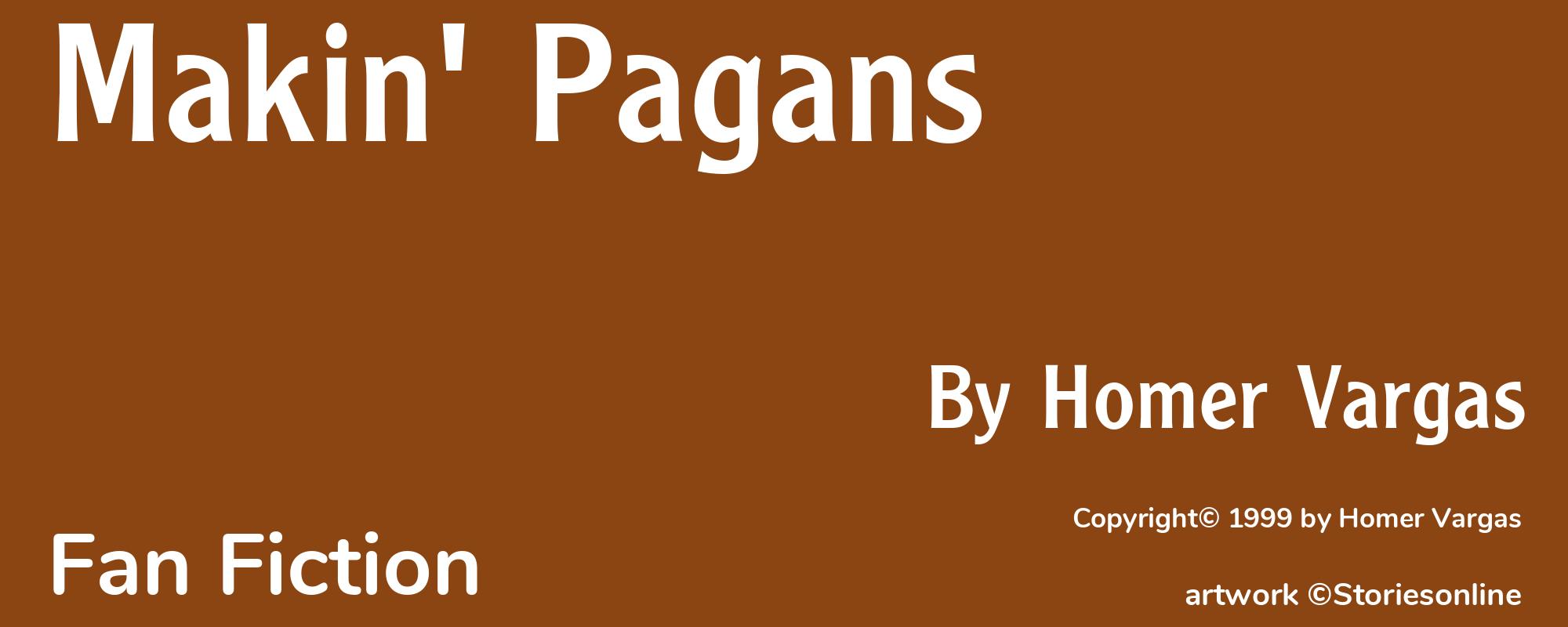 Makin' Pagans - Cover