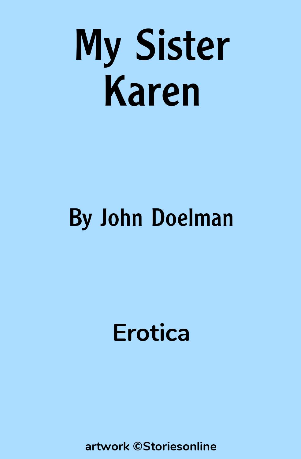 My Sister Karen - Erotica Sex Story