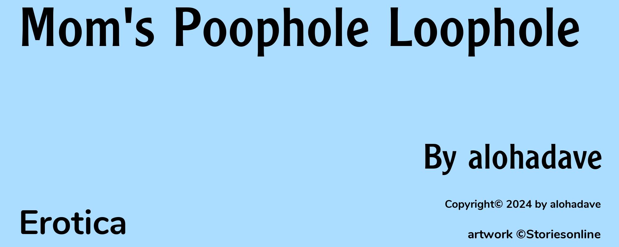 Mom's Poophole Loophole - Cover