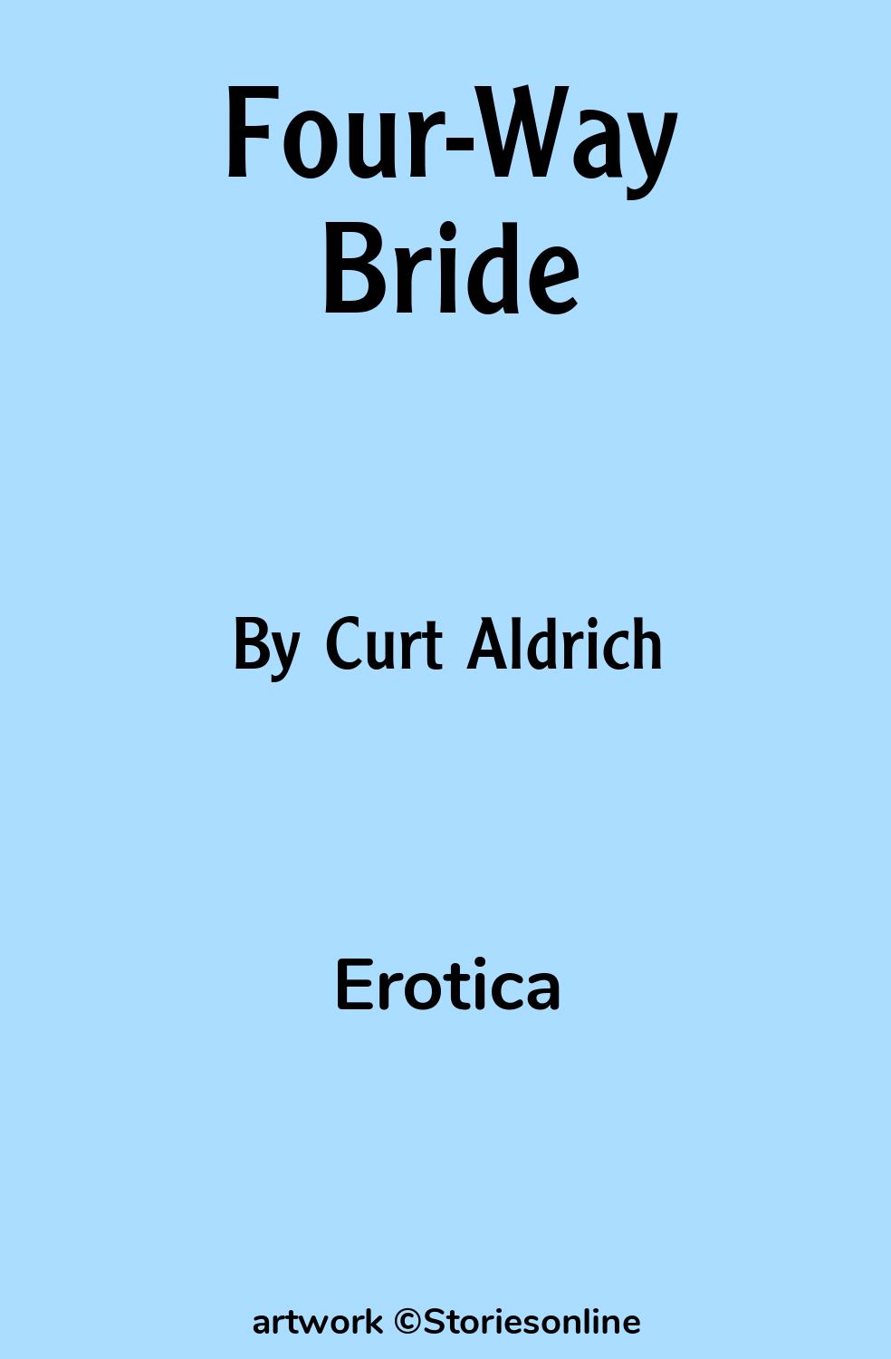 Four-Way Bride - Erotica Sex Story