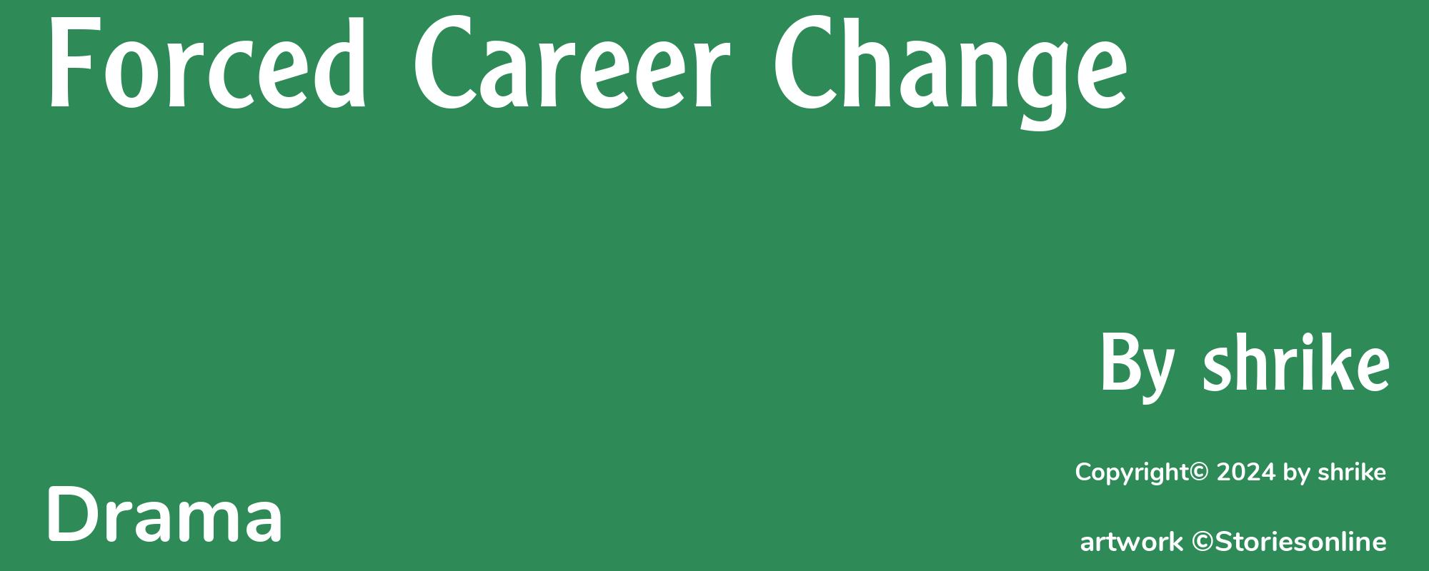 Forced Career Change - Cover