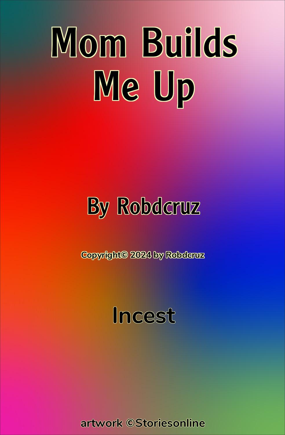 Incest Sex Story: Mom Builds Me Up: Chapter 1 by Robdcruz