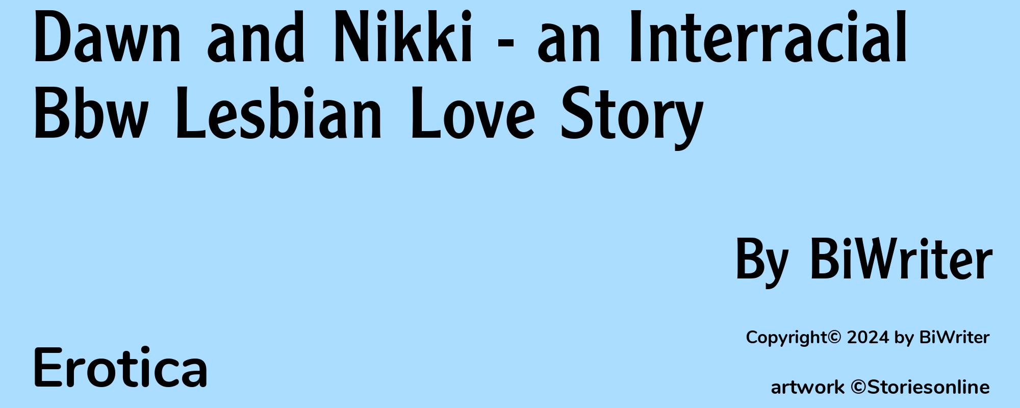 Dawn and Nikki - an Interracial Bbw Lesbian Love Story - Cover