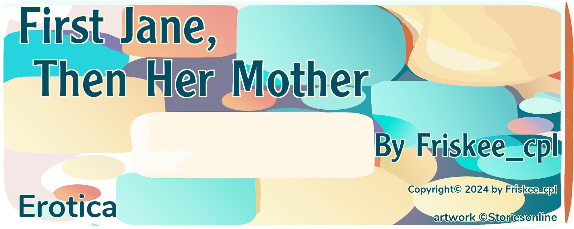 First Jane, Then Her Mother - Cover