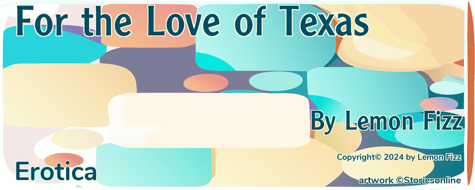 For the Love of Texas - Cover