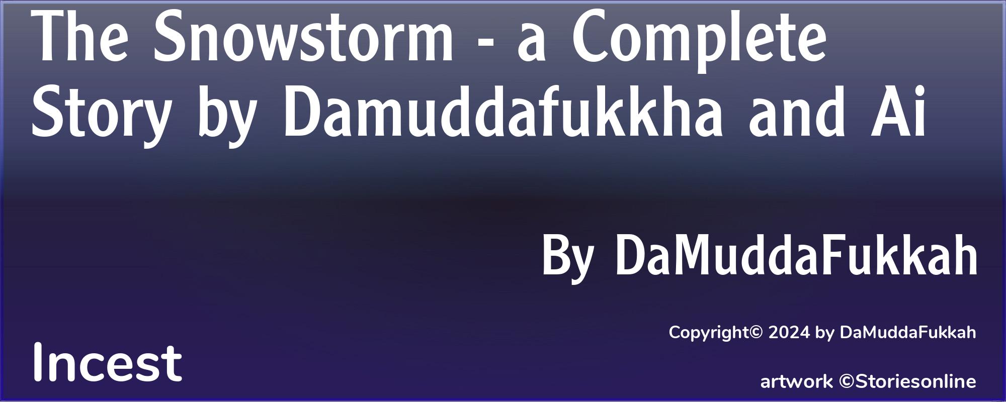 The Snowstorm - a Complete Story by Damuddafukkha and Ai - Cover