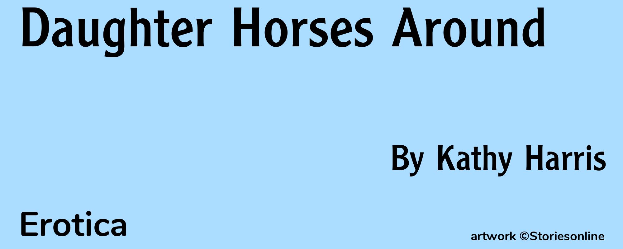 Daughter Horses Around - Cover