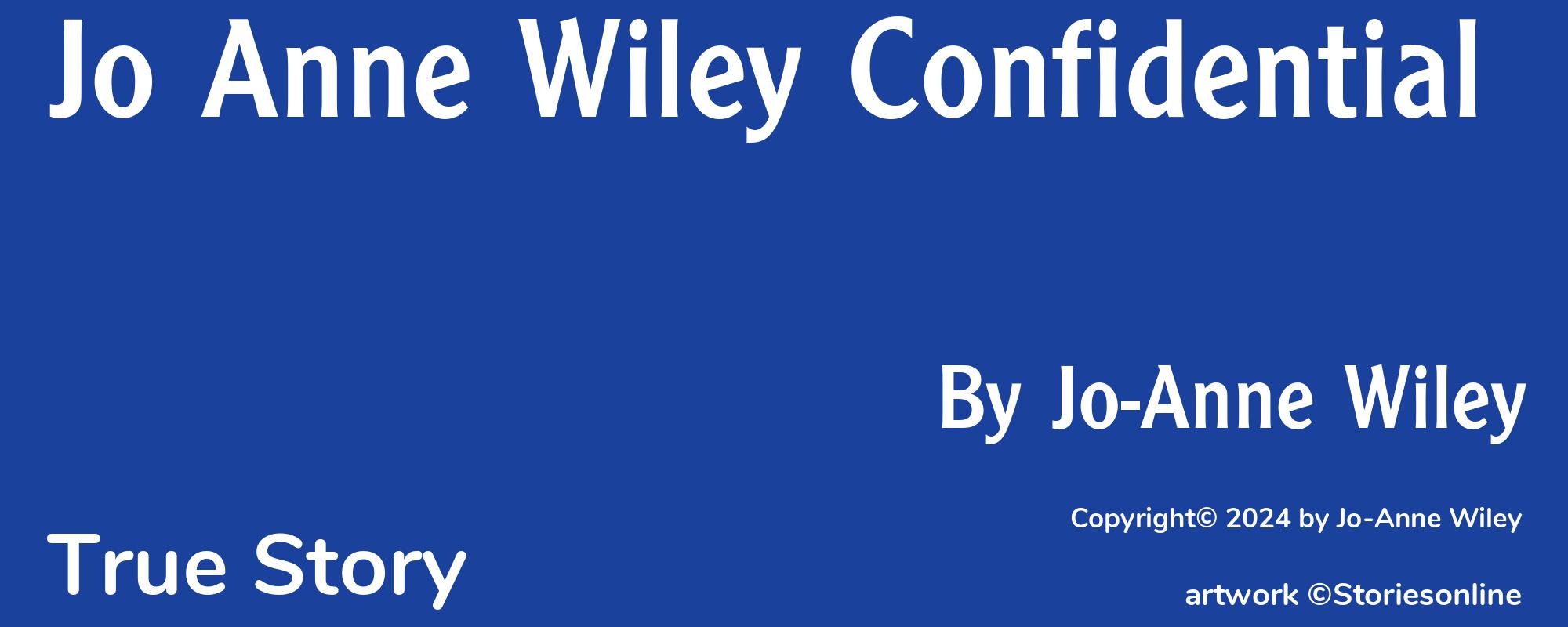 Jo Anne Wiley Confidential - Cover