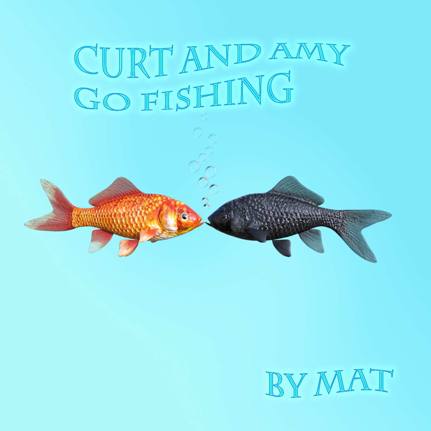 Curt and Amy Go Fishing - Cover