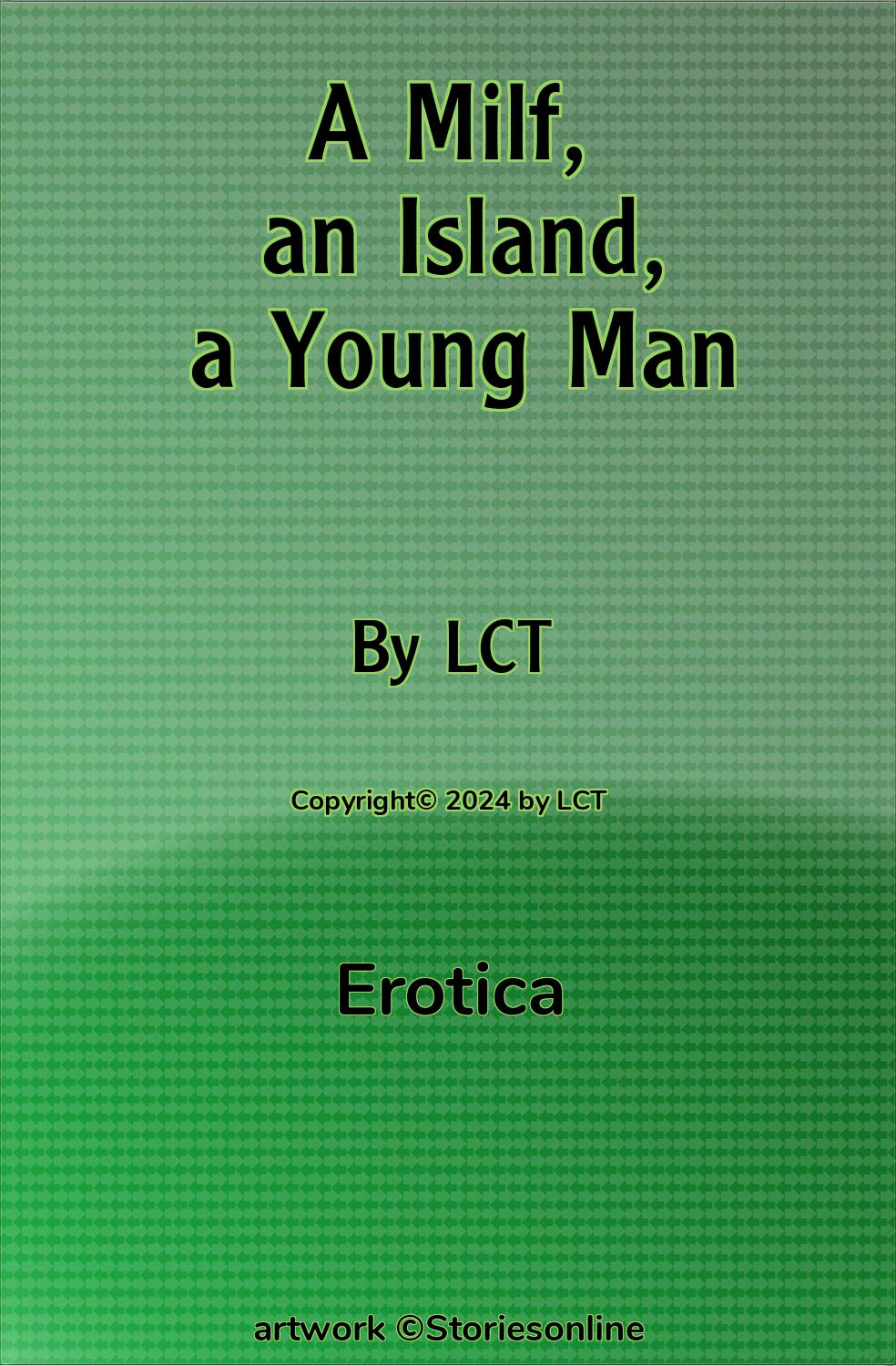 A Milf, an Island, a Young Man - Erotica Sex Story