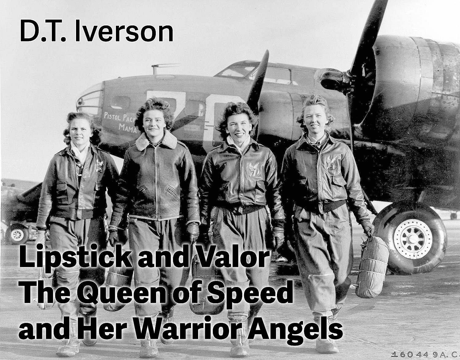 Lipstick and Valor - the Queen of Speed and Her Warrior Angels - Cover