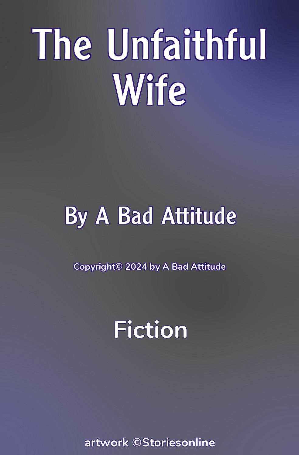 The Unfaithful Wife - Fiction Sex Story