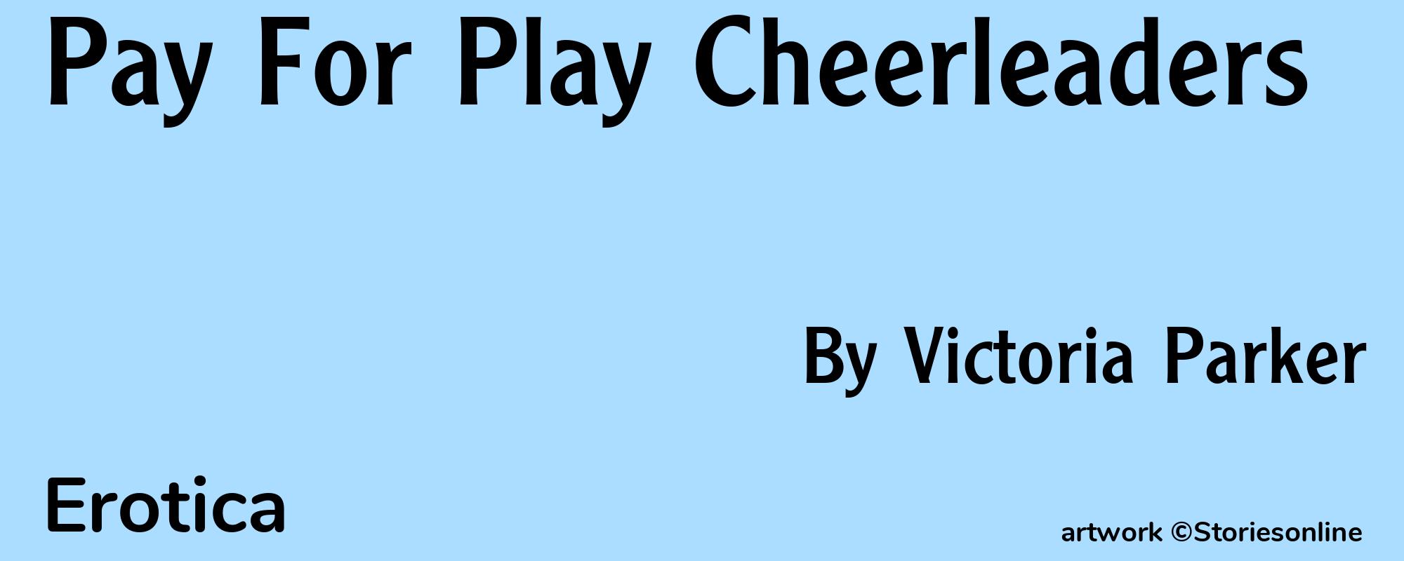 Pay For Play Cheerleaders - Cover