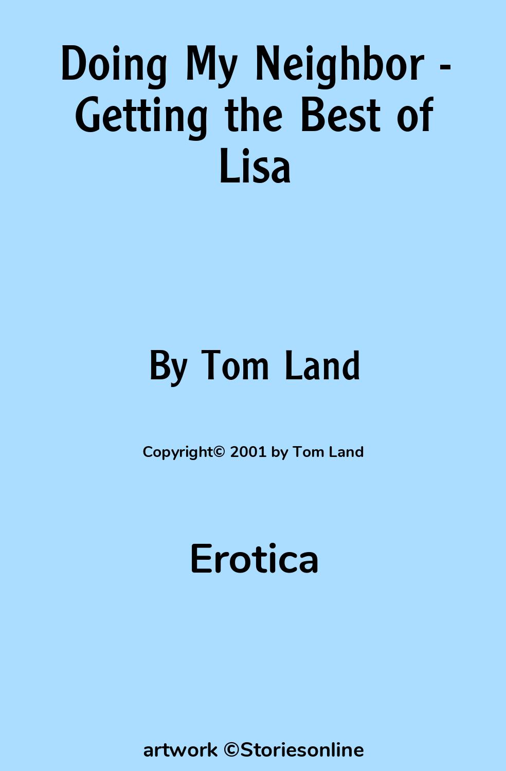 Doing My Neighbor - Getting the Best of Lisa - Erotica Sex Story