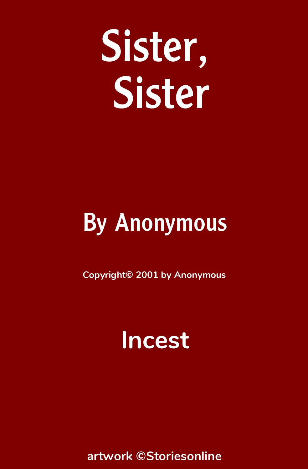 Incest Sex Story: Sister, Sister: Chapter 6 by Anonymous