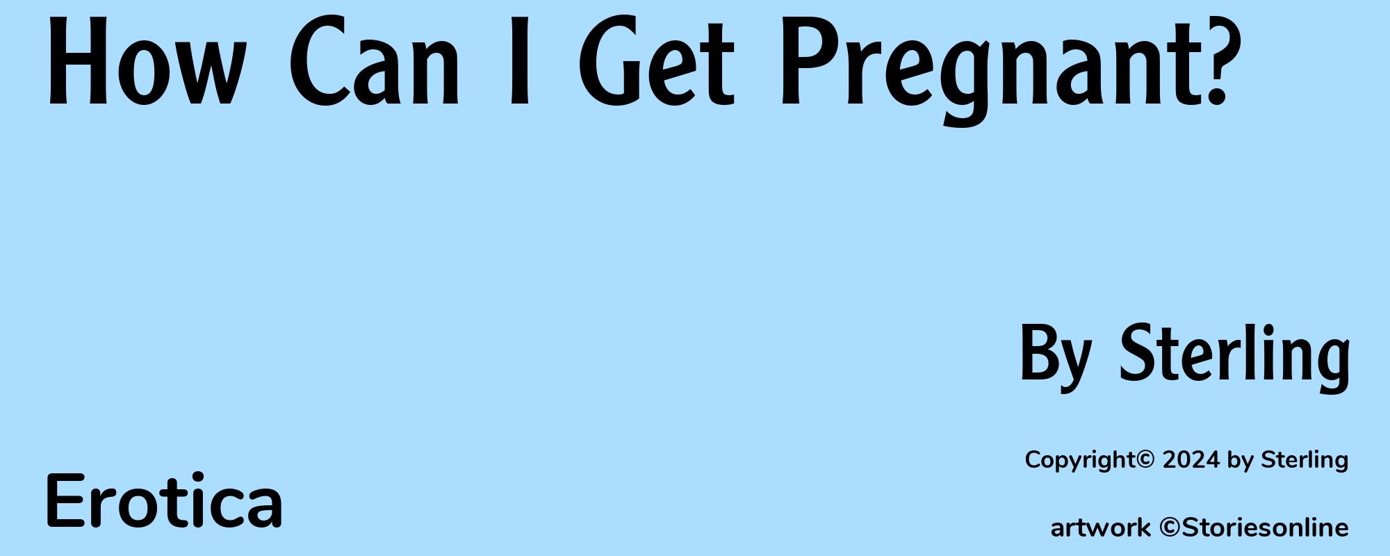 How Can I Get Pregnant? - Cover