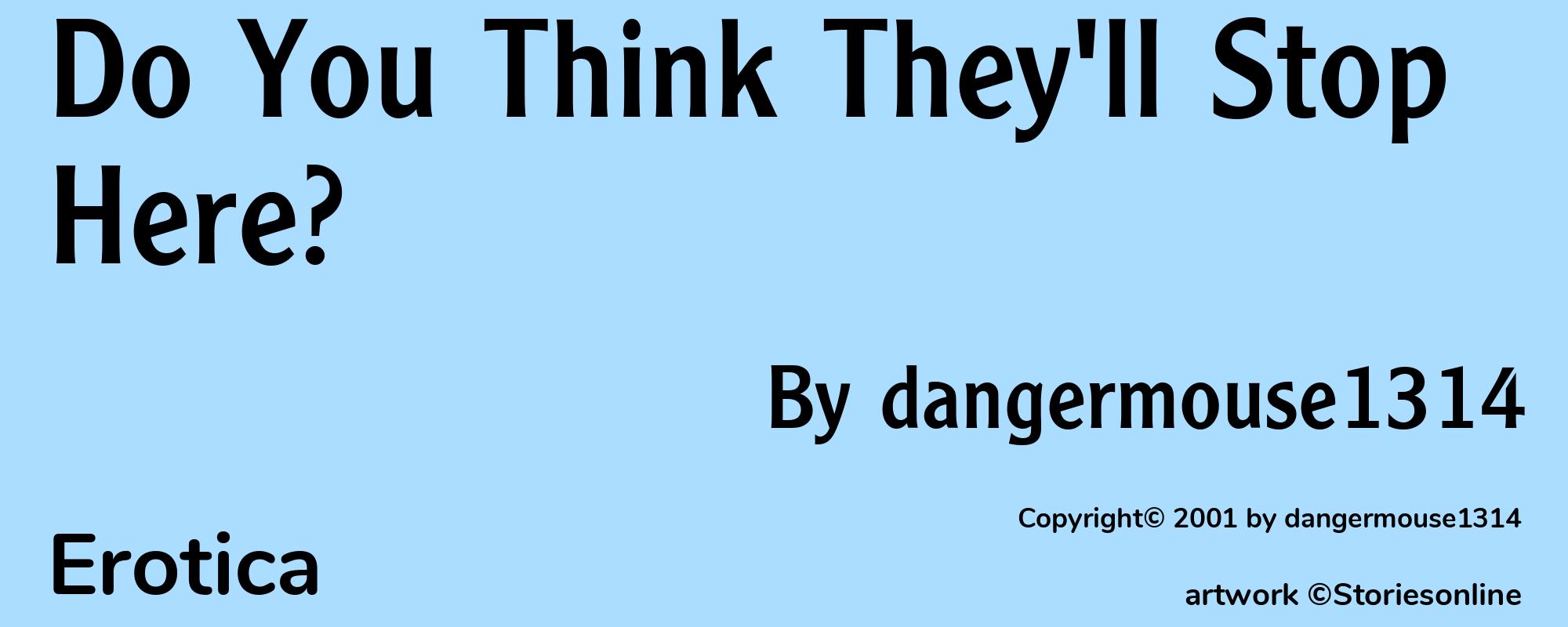 Do You Think They'll Stop Here? - Cover