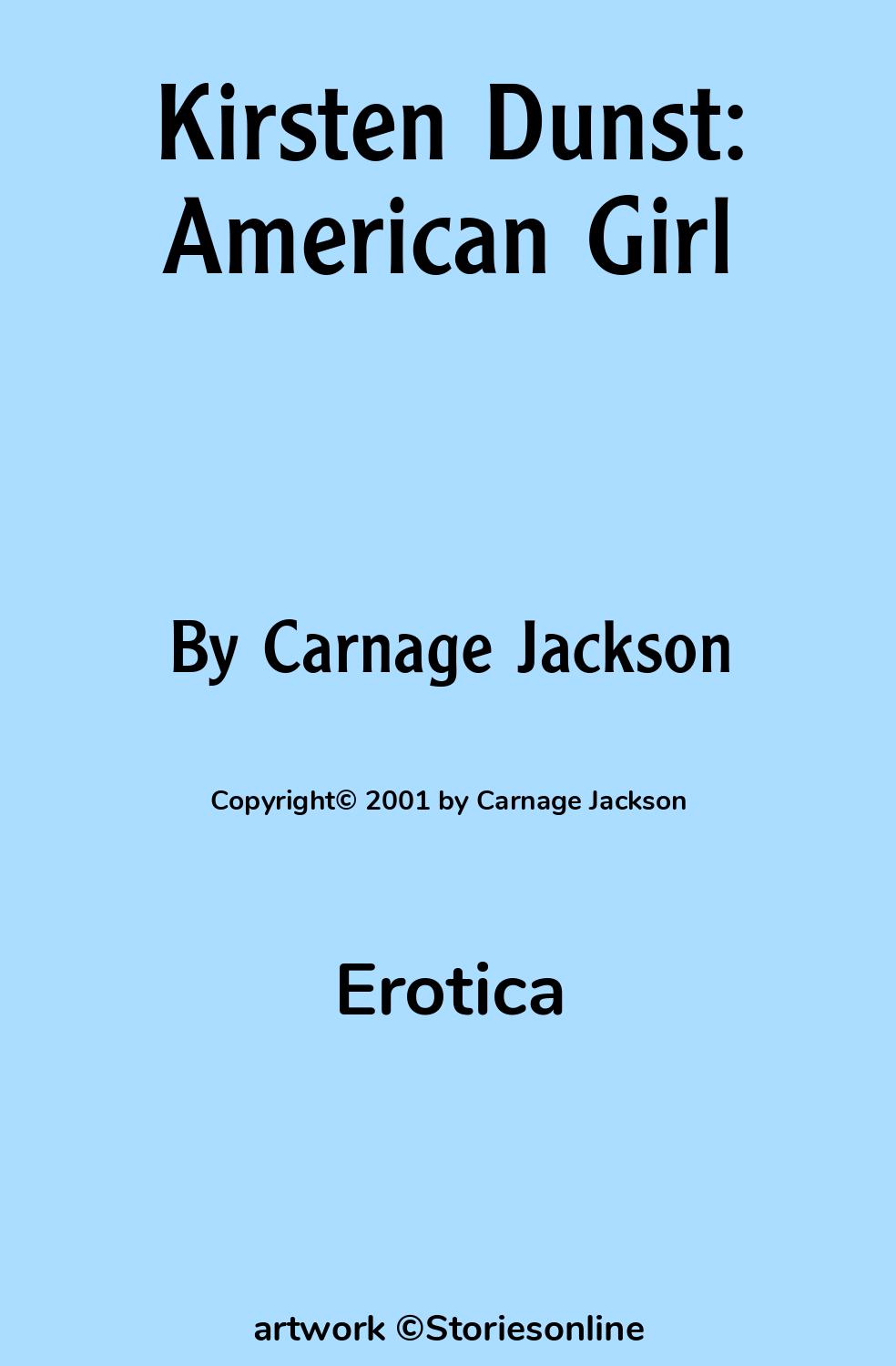 Kirsten Dunst: American Girl - Erotica Sex Story