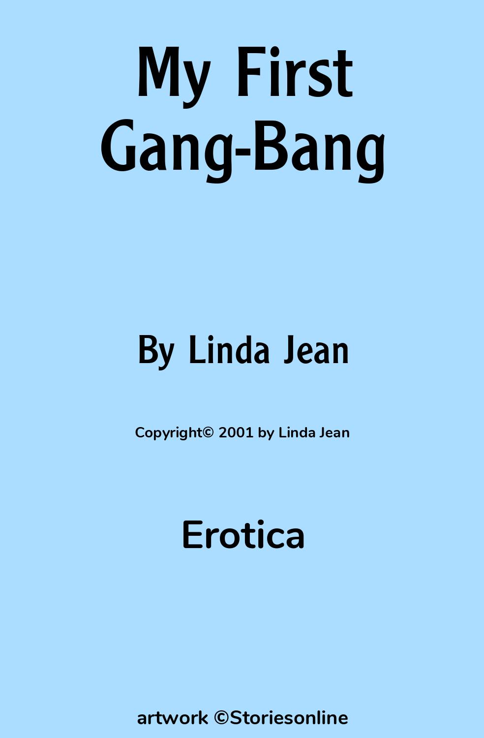 My First Gang-Bang - Erotica Sex Story