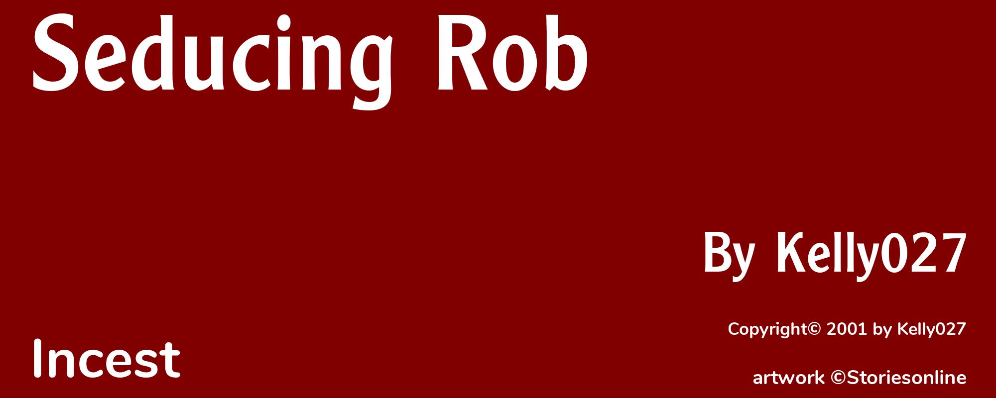 Seducing Rob - Cover
