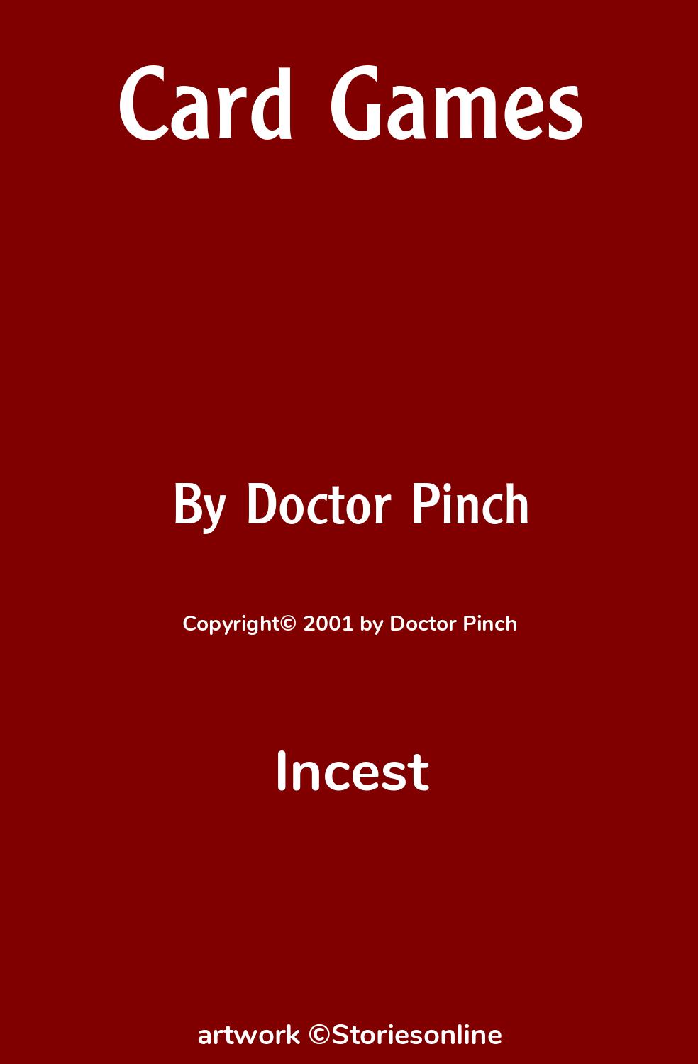 Incest Sex Story: Card Games: Chapter 1 by Doctor Pinch