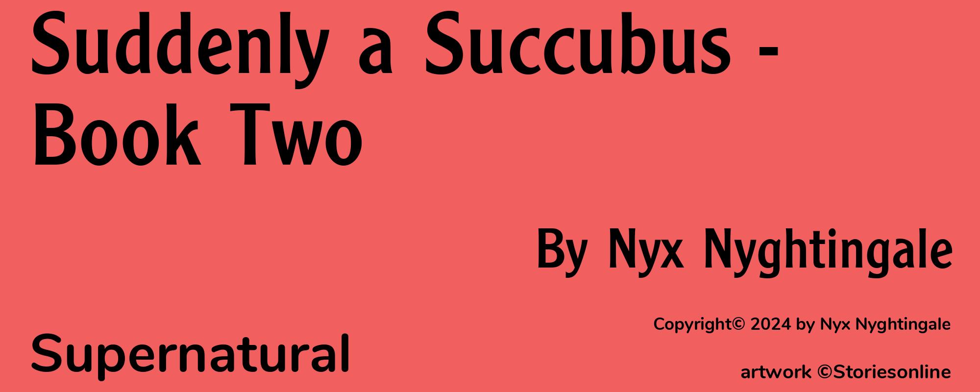 Suddenly a Succubus - Book Two - Cover