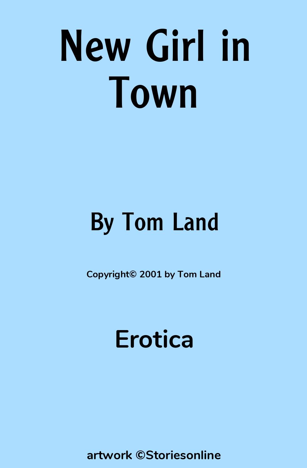 New Girl in Town - Erotica Sex Story