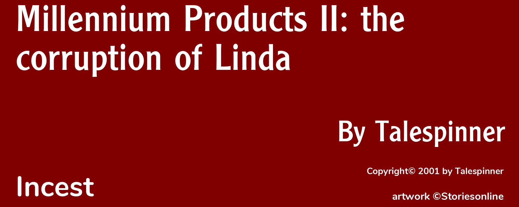 Millennium Products II: the corruption of Linda - Cover