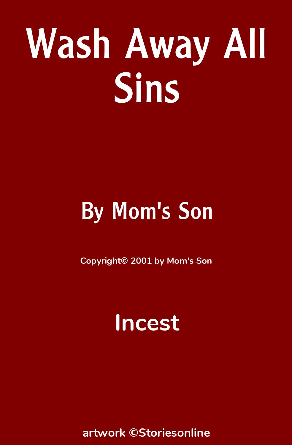 Wash Away All Sins - Incest Sex Story