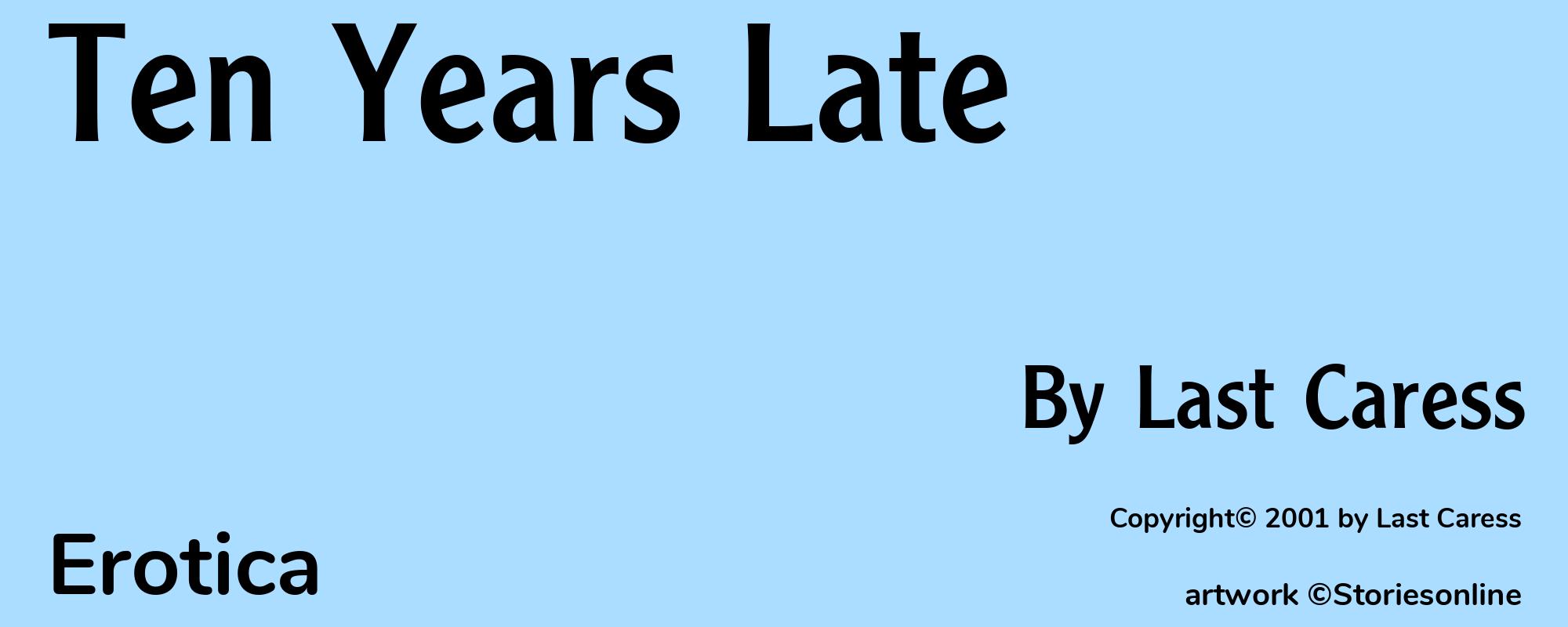 Ten Years Late - Cover