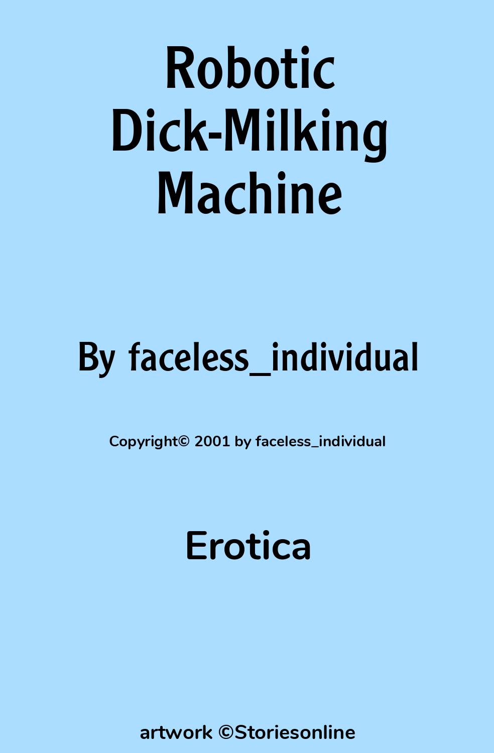 Robotic Dick-Milking Machine - Sci-fi Sex Story