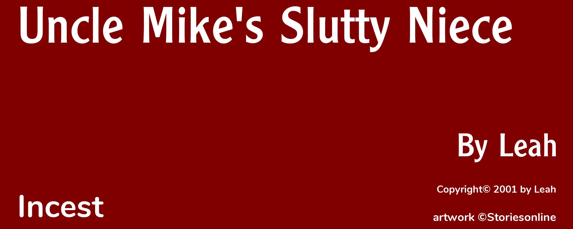 Uncle Mike's Slutty Niece - Cover