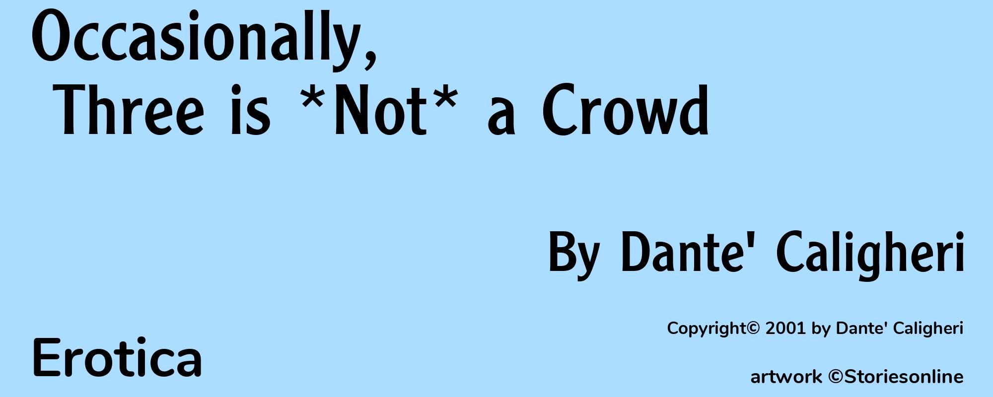 Occasionally, Three is *Not* a Crowd - Cover