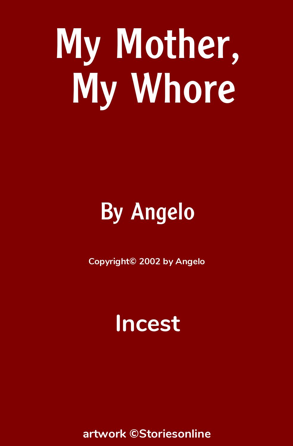 My Mother, My Whore - Incest Sex Story