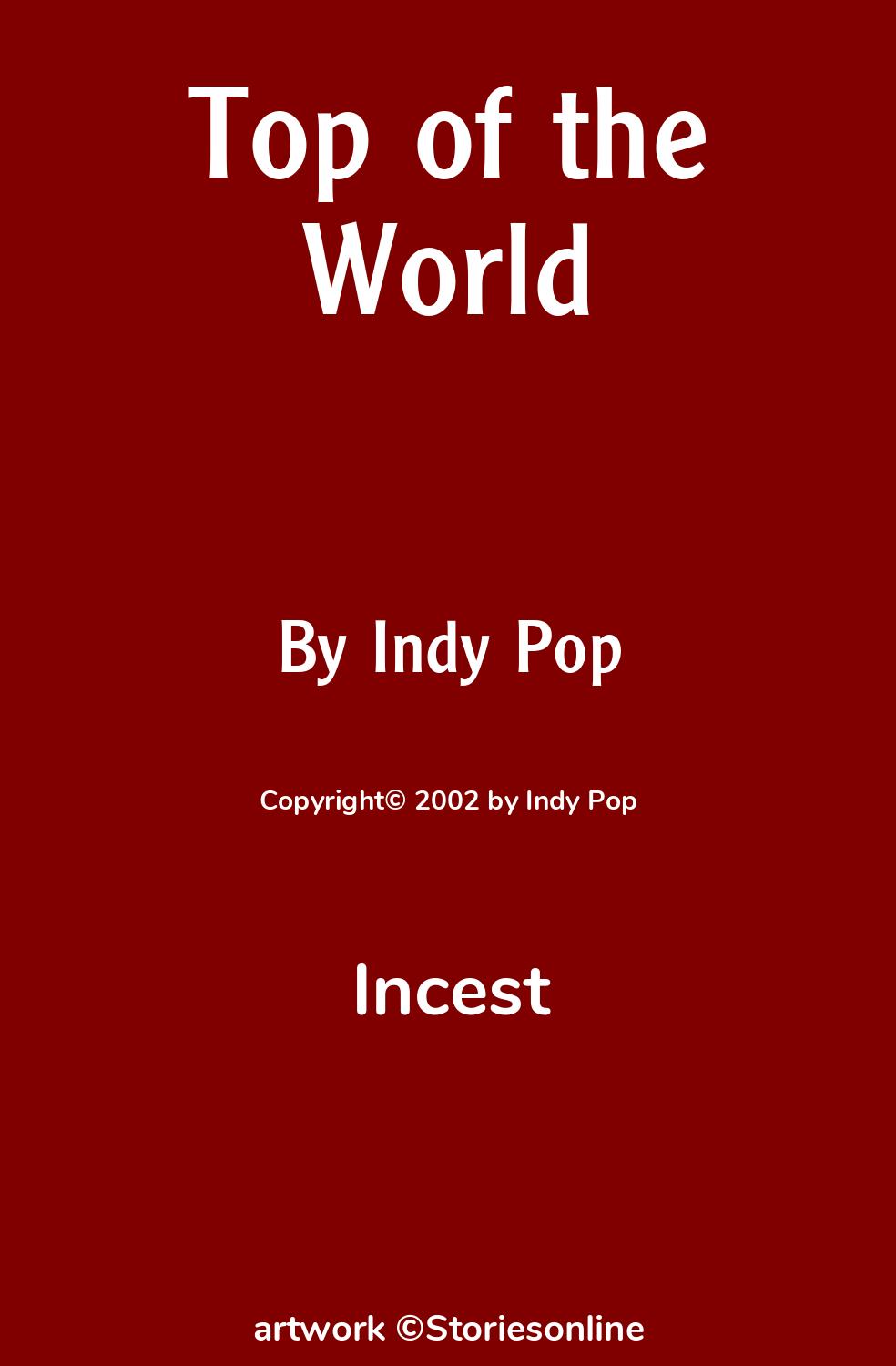 Top of the World - Incest Sex Story