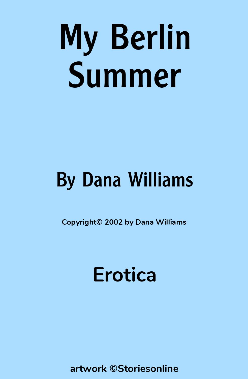 Erotica Sex Story: My Berlin Summer: Chapter 3: The Party by Dana Williams