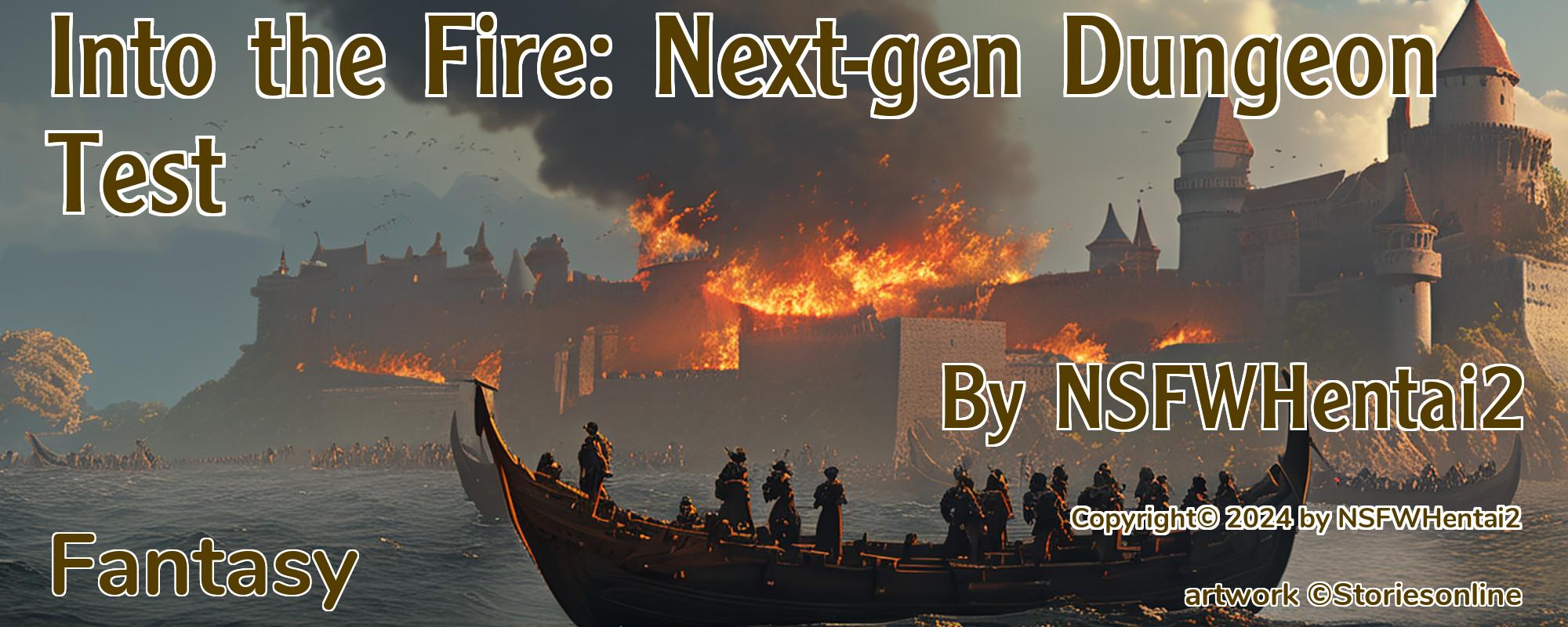 Into the Fire: Next-gen Dungeon Test - Cover